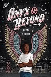 Book cover of Onyx & Beyond by Amber McBride