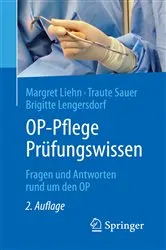 Book cover of OP-Pflege Prüfungswissen (2nd ed.) by Margret Liehn
