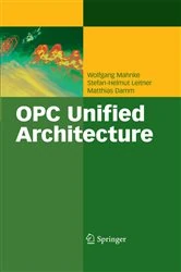Book cover of OPC Unified Architecture by Wolfgang Mahnke