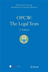 Book cover of OPCW: The Legal Texts (3rd ed.) by Unknown