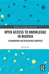 Book cover of Open Access to Knowledge in Nigeria by Kunle Ola