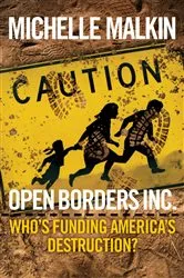 Book cover of Open Borders Inc. by Michelle Malkin