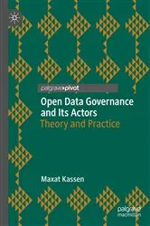 Book cover of Open Data Governance and Its Actors by Maxat Kassen