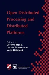 Book cover of Open Distributed Processing and Distributed Platforms by Jerome Rolia