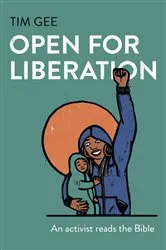 Book cover of Open for Liberation by Tim Gee