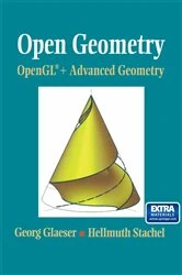 Book cover of Open Geometry: OpenGL® + Advanced Geometry by Georg Glaeser