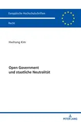 Book cover of Open Government und staatliche Neutralitaet by Hwihong Kim