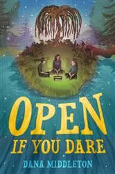 Book cover of Open If You Dare by Dana Middleton
