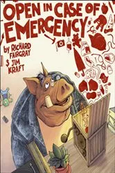Book cover of Open in Case of Emergency by Richard Fairgray