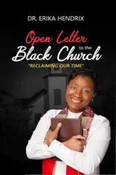 Book cover of Open Letter for the Black Church by Dr. Erika Hendrix