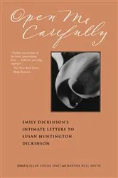 Book cover of Open Me Carefully by Emily Dickinson