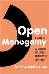 Book cover of Open Monogamy by Tammy Nelson