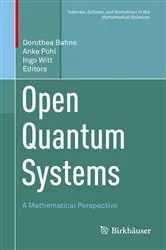 Book cover of Open Quantum Systems by Dorothea Bahns