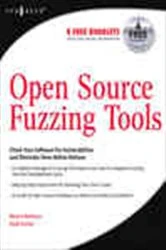 Book cover of Open Source Fuzzing Tools by Noam Rathaus