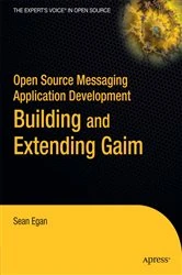 Book cover of Open Source Messaging Application Development by Sean Egan