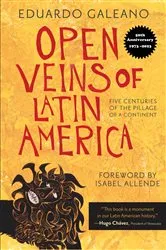Book cover of Open Veins of Latin America by Eduardo Galeano