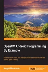 Book cover of OpenCV Android Programming By Example by Amgad Muhammad