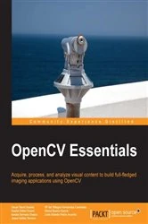 Book cover of OpenCV Essentials by Oscar Deniz Suarez