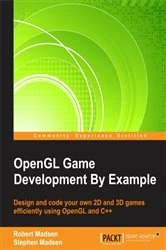 Book cover of OpenGL Game Development By Example by Robert Madsen