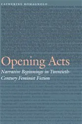 Book cover of Opening Acts by Catherine Romagnolo