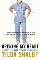 Book cover of Opening My Heart by Tilda Shalof
