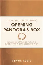 Book cover of Opening Pandora's Box by Ferdie Addis