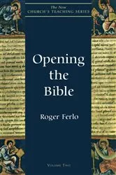 Book cover of Opening the Bible by Roger Ferlo