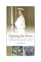 Book cover of Opening the Doors by B. J. Hollars