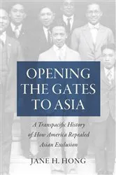 Book cover of Opening the Gates to Asia by Unknown