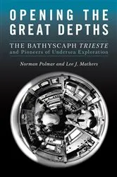 Book cover of Opening the Great Depths by Norman C Polmar