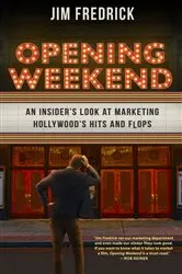 Book cover of Opening Weekend by Jim Fredrick