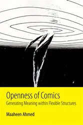 Book cover of Openness of Comics by Maaheen Ahmed