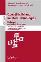 Book cover of OpenSHMEM and Related Technologies. Big Compute and Big Data Convergence by Manjunath Gorentla Venkata