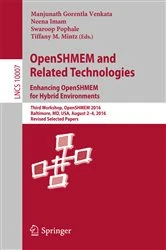 Book cover of OpenSHMEM and Related Technologies. Enhancing OpenSHMEM for Hybrid Environments by Manjunath Gorentla Venkata