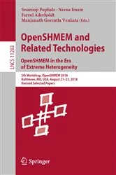Book cover of OpenSHMEM and Related Technologies. OpenSHMEM in the Era of Extreme Heterogeneity by Swaroop Pophale