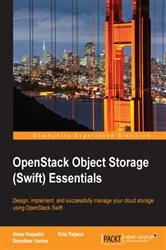 Book cover of OpenStack Object Storage (Swift) Essentials by Amar Kapadia