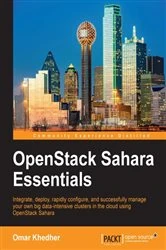 Book cover of OpenStack Sahara Essentials by Omar Khedher