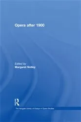 Book cover of Opera after 1900 by Margaret Notley
