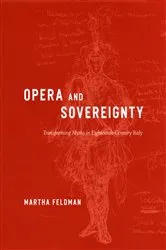 Book cover of Opera and Sovereignty by Martha Feldman