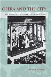 Book cover of Opera and the City by Andrea Goldman