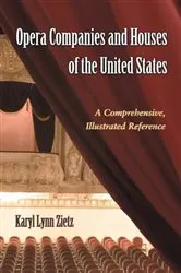 Book cover of Opera Companies and Houses of the United States by Karyl Lynn Zietz