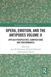 Book cover of Opera, Emotion, and the Antipodes Volume II by Jane Davidson