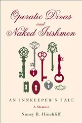 Book cover of Operatic Divas and Naked Irishmen by Nancy R. Hinchliff