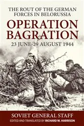Book cover of Operation Bagration, 23 June-29 August 1944 by Richard Harrison
