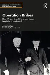 Book cover of Operation Bribes by Ángel Viñas