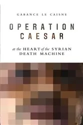 Book cover of Operation Caesar by Garance Le Caisne