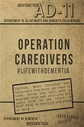 Book cover of Operation Caregivers by M.S. Alexandra Allred