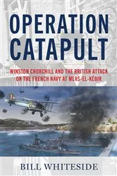 Book cover of Operation Catapult by Bill Whiteside