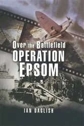 Book cover of Operation Epsom by Ian Daglish