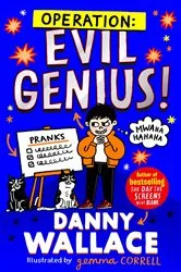 Book cover of Operation: Evil Genius by Danny Wallace